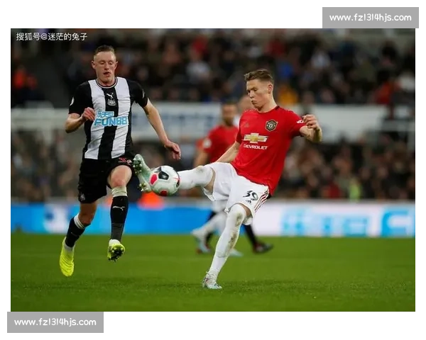 英超焦点战纽卡斯尔主场迎战布莱顿争夺赛季关键三分之夜